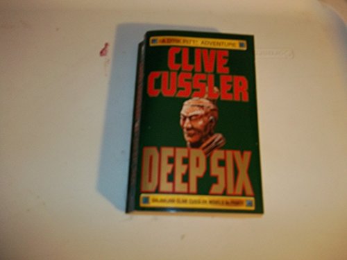 9780671709457: Deep Six (Dirk Pitt Adventure)