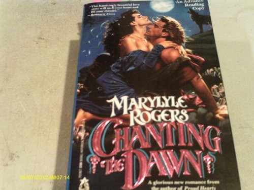 CHANTING THE DAWN (9780671709518) by Marylyle Rogers