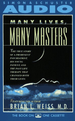 Many Lives Many Masters (9780671709983) by Weiss, Brian L.