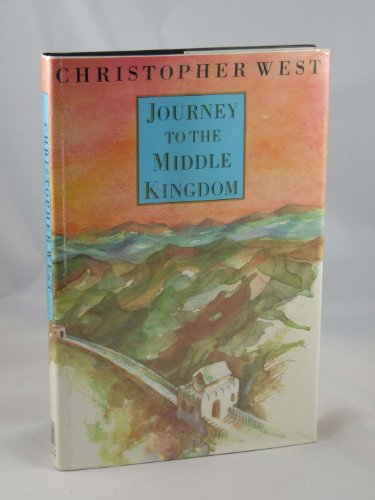 Beispielbild fr Journey to the Middle Kingdom zum Verkauf von WorldofBooks