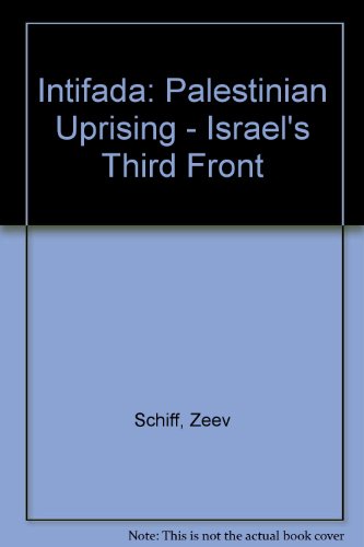 9780671710538: Intifada: Palestinian Uprising - Israel's Third Front