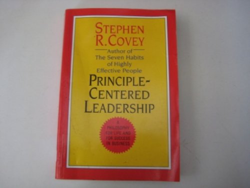 Beispielbild fr Principle-Centered Leadership zum Verkauf von Better World Books