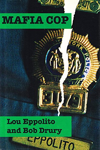 Beispielbild fr Mafia Cop: The Story of an Honest Cop Whose Family Was the Mob zum Verkauf von WorldofBooks