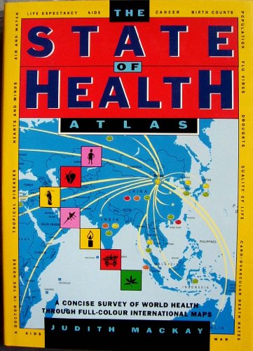 Imagen de archivo de The State of Health Atlas a la venta por Wonder Book