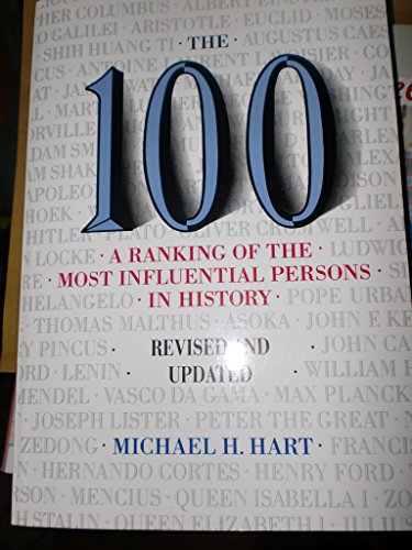 Beispielbild fr The 100: A Ranking of The Most Influential Persons in History zum Verkauf von Hawking Books