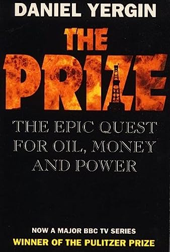 Beispielbild fr The Prize: Epic Quest for Oil, Money and Power zum Verkauf von WorldofBooks