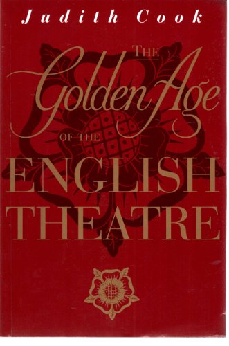 Beispielbild fr The Golden Age of the English Theatre zum Verkauf von WorldofBooks