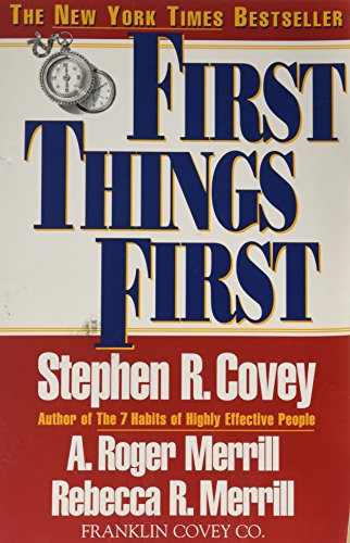 9780671712839: First Things First: to live, to love, to Learn, to Leave a Legacy