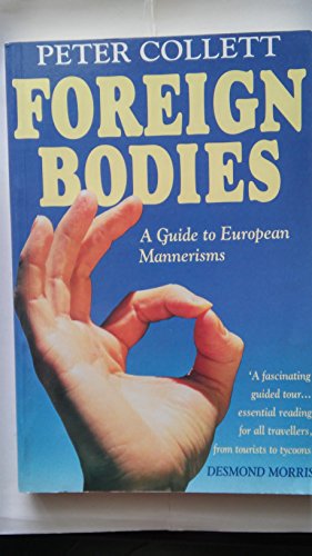 9780671712907: Foreign Bodies: A-Z of European Mannerisms