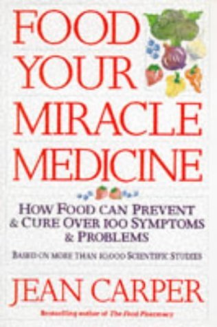 9780671713355: FOOD-YOUR MIRACLE MEDICINE