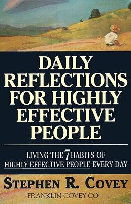 9780671713645: Daily Reflections for Highly Effective People: Living the "7 Habits of Highly Effective People" Every Day