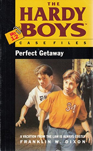 Stock image for The Hardy Boys 12: Perfect Getaway (Hardy Boys Casefiles) for sale by WorldofBooks