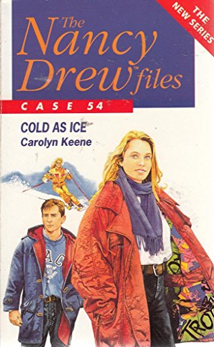 Cold as Ice (Nancy Drew Files) (9780671716707) by Carolyn Keene