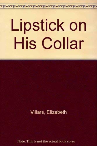 9780671717032: Lipstick on His Collar