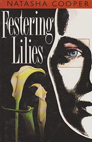 Beispielbild fr Festering Lilies. zum Verkauf von Books  Revisited