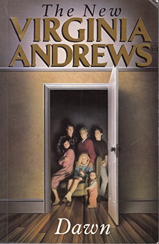 Stock image for Dawn (The new Virginia Andrews) for sale by AwesomeBooks