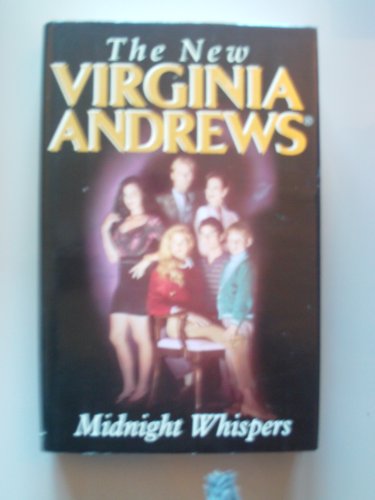 Midnight Whispers [First Printing] (9780671717810) by Andrews, V. C.