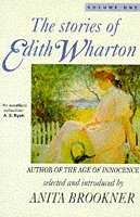 Stock image for The Stories of Edith Wharton Volume One for sale by Simply Read Books