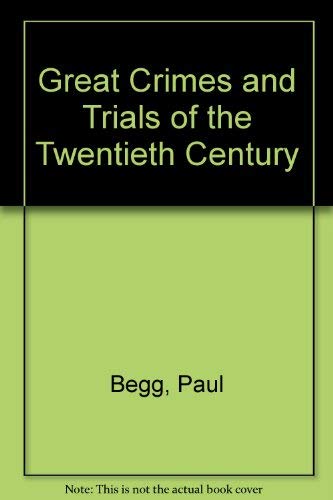 9780671718763: Great Crimes and Trials of the Twentieth Century