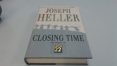 Beispielbild fr Closing Time : The Sequel to Catch-22 zum Verkauf von Better World Books