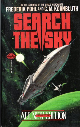 Search the Sky (9780671720124) by Frederik Pohl; C. M. Kornbluth