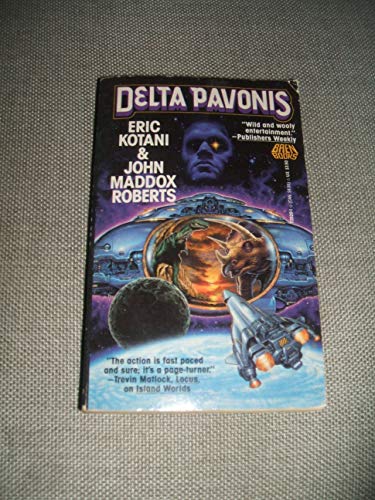 Delta Pavonis (9780671720209) by John Maddox Roberts; Eric Kotani