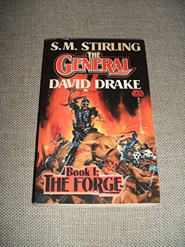Beispielbild fr The Forge (The Raj Whitehall Series: The General, Book 1) zum Verkauf von Books-FYI, Inc.