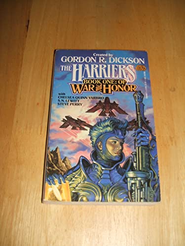 Stock image for The Harriers : Of War and Codes and Honor; Into the Hot and Moist; Tonight We Improvise (Book One Of War and Honor) for sale by Second Chance Books & Comics