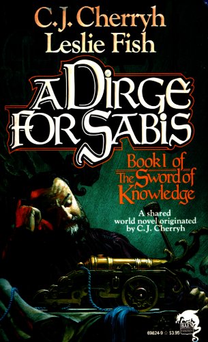 Stock image for A Dirge for Sabis for sale by Better World Books