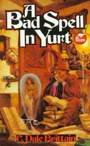 Beispielbild fr Bad Spell in Yurt zum Verkauf von ThriftBooks-Atlanta