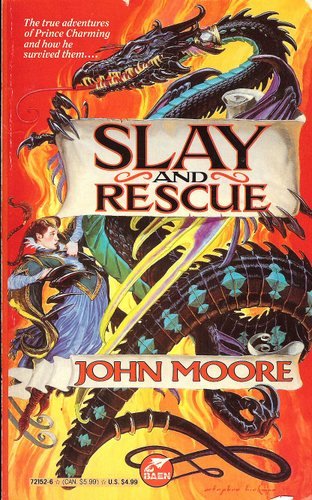 Beispielbild fr Slay and Rescue zum Verkauf von Better World Books