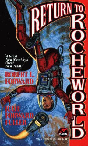 Return to Rocheworld (9780671721534) by Robert L. Forward; Julie Forward Fuller