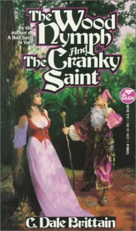 Beispielbild fr The Wood Nymph and the Cranky Saint zum Verkauf von Better World Books