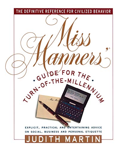 Beispielbild fr Miss Manners' Guide for the Turn-of-the-Millennium zum Verkauf von SecondSale