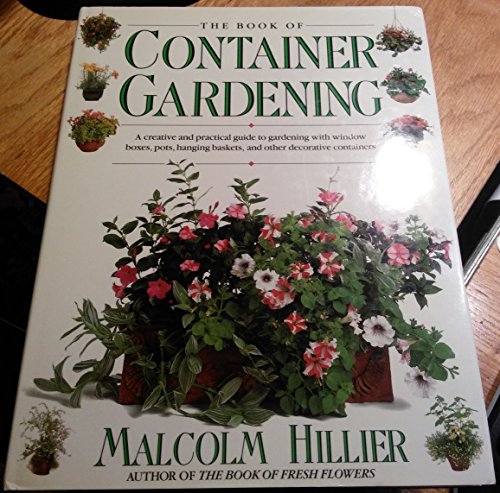 Beispielbild fr Book of Container Gardening zum Verkauf von Wonder Book