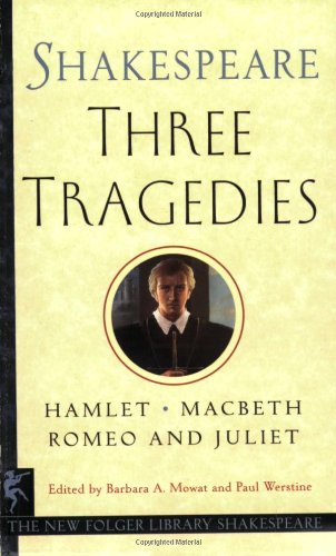 9780671722616: Three Tragedies: Romeo and Juliet/Hamlet/Macbeth (Folger Shakespeare Library)