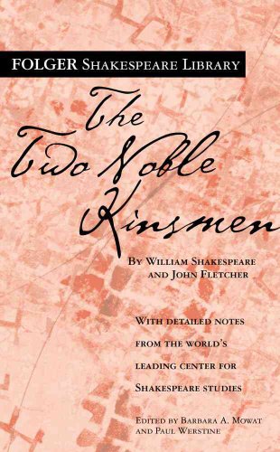 Beispielbild fr The Two Noble Kinsmen (Folger Shakespeare Library) zum Verkauf von BooksRun