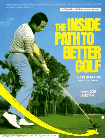 Imagen de archivo de The Inside Path to Better Golf a la venta por SecondSale