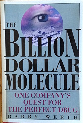 Imagen de archivo de Billion Dollar Molecule: One Company's Quest for the Perfect Drug a la venta por ThriftBooks-Atlanta