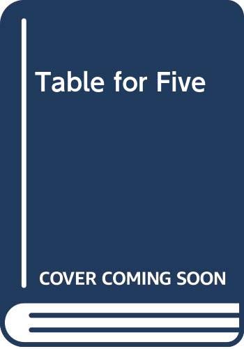 Beispielbild fr Table for Five zum Verkauf von Wonder Book