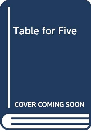 Stock image for Table for Five for sale by Faith In Print