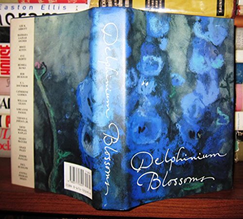 Delphinium Blossoms: An Anthology