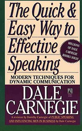 Imagen de archivo de The Quick and Easy Way to Effective Speaking a la venta por Better World Books