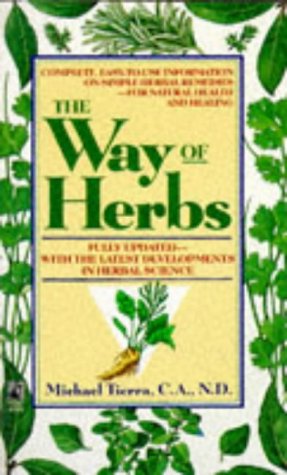 Beispielbild fr The Way of Herbs zum Verkauf von Better World Books