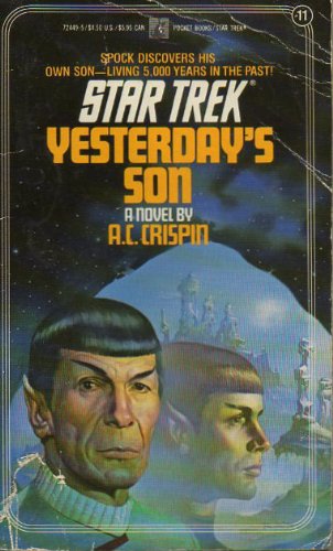 9780671724498: Yesterday's Son (Star Trek Novel No. 11)