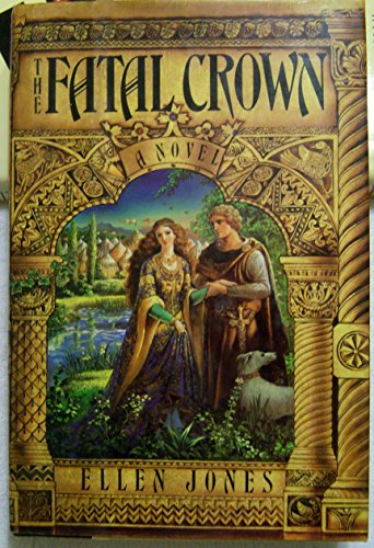 Beispielbild fr The Fatal Crown : A Novel zum Verkauf von Better World Books