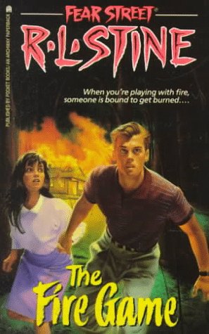 Stock image for The Fire Game (Fear Street, No. 11) for sale by Books Unplugged
