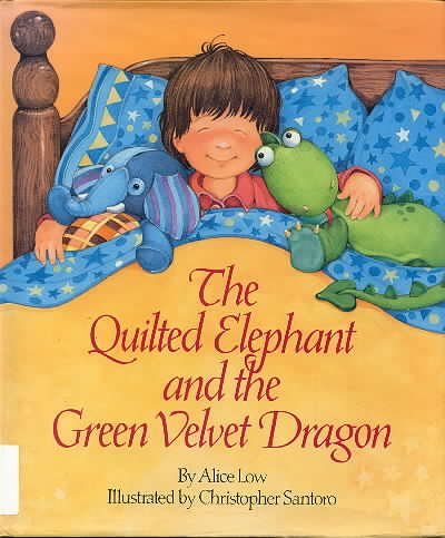 Quilted Elephant and the Green Velvet Dragon (9780671724962) by Low