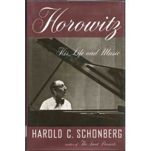 Beispielbild fr Horowitz: His Life and Music zum Verkauf von Wonder Book