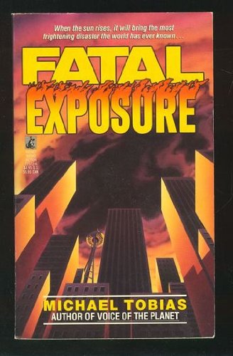 Fatal Exposure (9780671725723) by Tobias